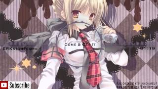 Nightcore - Come \u0026 Get It - Krewella