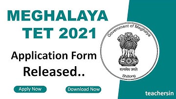Meghalaya TET 2021 Application Notification | MTET 2021 Notice | MTET 2021 Exam Notice | MTET Notice