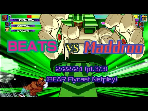 MvC2 Beatsofdevil(Dhalsim/Iron Man|Sentinel|Storm/Cyclops) vs Maddroo(Sim/Anakaris/Sent)022224 pt3/3