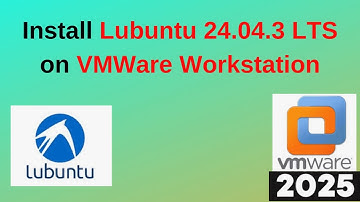 Install Lubuntu 24.04.3 LTS on VMware Workstation – FULL Setup Guide in Minutes!