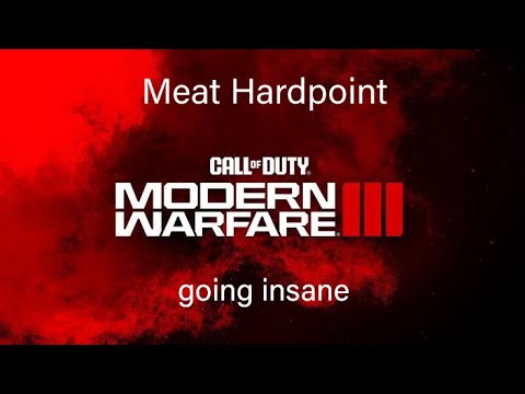 Call of Duty MW3 Meat Hardpoint going insane #callofduty # ...
