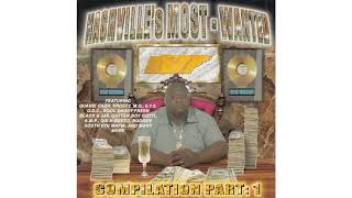 Nashville's Most-Wanted Compilation (1999 Nashville TN Rap) (FULL COMPILATION WITH TIMECODES)