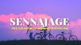 Kailash Meitei - Sennajage (Lyrics Video) ft. Bhartia heikrujam, YSKR