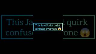 This JavaScript Quirk Breaks Your Brain 😱 | Code With RTech #shorts #js #explore #trendingshorts