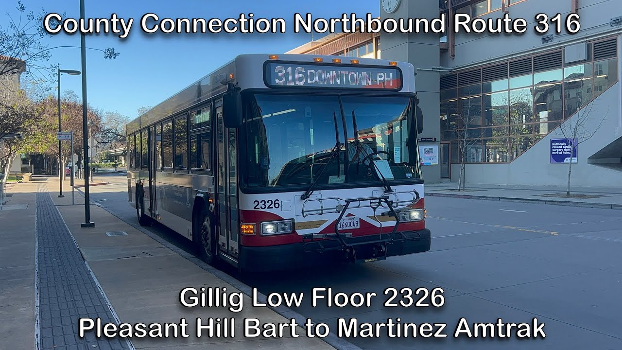 County Connection Gillig Low Floor Diesel Bus 2326 Northbound Route 316 to Martinez Amtrak
