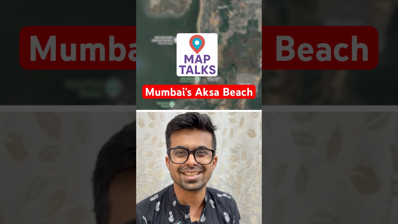 Map Talks: Mumbai's Aksa Beach