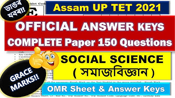OFFICIAL ANSWER Keys (SOCIAL SCIENCE) ASSAM UP TET 2021 with OFFICIAL Question Paper