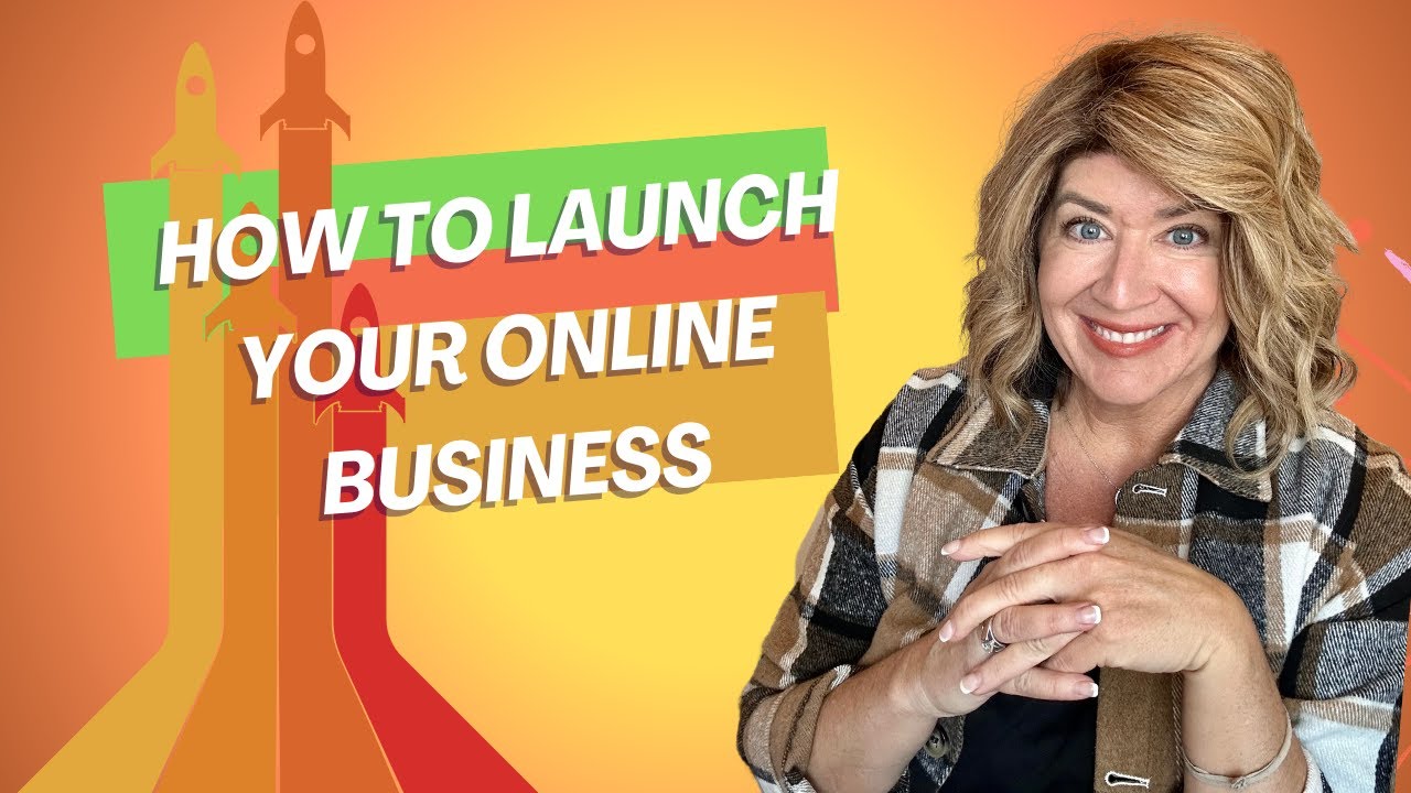 How to Launch Your Online Business - YouTube