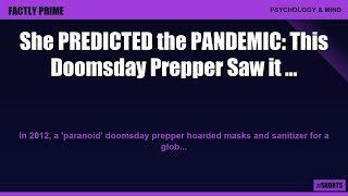 She PREDICTED the PANDEMIC: This Doomsday Prepper Saw it ALL!