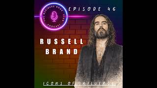 Russell Brand: Reinvention, Influence & Risk - Icons of Influence Podcast - A Business Book Club ...