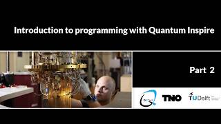 Introduction to Programming with Quantum Inspire (Part 2)