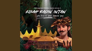 Kisah Radin Intan (From 'Pertunjukan Boneka Radin Intan II')
