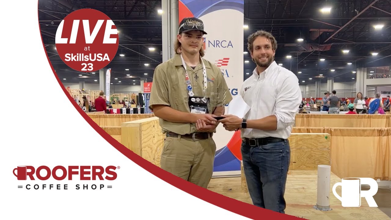 LIVE From SkillsUSA 2023 at the Roofing Competition Award Ceremony