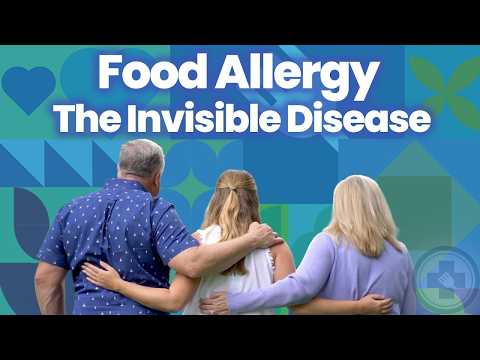 Food Allergy: The Invisible Disease (60 seconds)