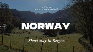 Autumn vacation Norway | Walking in Bergen suburban | Fløyen hike