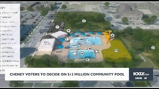 Cheney voters being asked to fund new community pool