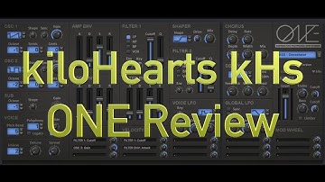 kiloHearts kHs ONE Audio Plugin Review and Rating