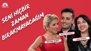 Ezgi Gergin Berkay Benim İçin Yaratılmış, Her Şeyinden Razıyım