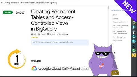 Creating Permanent Tables and Access-Controlled Views in BigQuery|#2025 | #GSP410|#qwiklabs|Solution