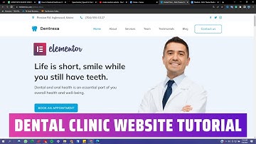 How to Create a Dentist/Dental Clinic Website using WordPress 2024? [No Coding Elementor Tutorial]