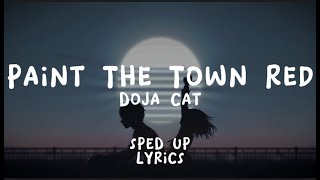 Doja Cat - Paint The Town Red - Sped up - (Lyrics) Resimi