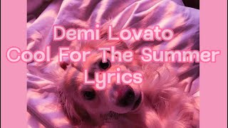 Demi Lovato - Cool For The Summer (Lyrics   sped up)
