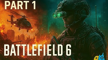 battlefield 6 campain chapter 1
