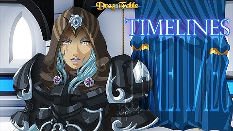 Dragon Fable Timelines