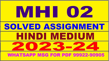 mhi 02 solved assignment 2023-24 | mhi 2 solved assignment in hindi 2024 | mhi 2 2024
