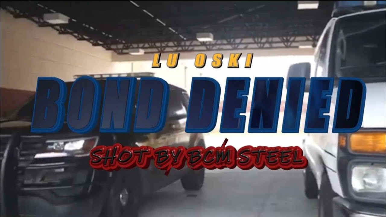 Lu Oski - Bond Denied (Official Music Video) 