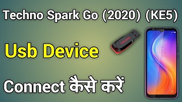 How To Connect Usb Device Pendrive/Mouse In Tecno Spark Go 2020 Mobile With Otg
