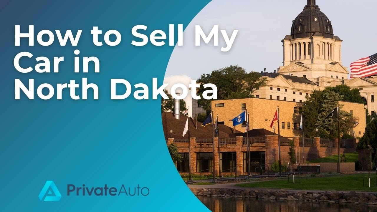 How to sell a car in North Dakota YouTube