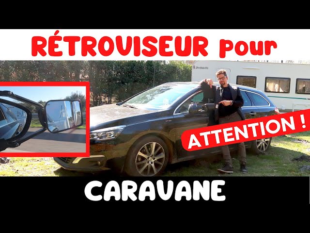 RÉTROVISEUR pour CARAVANE : Ne commettez pas la même ERREUR que