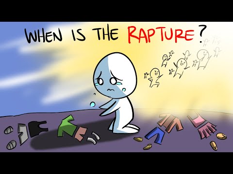 When Will the RAPTURE Happen?