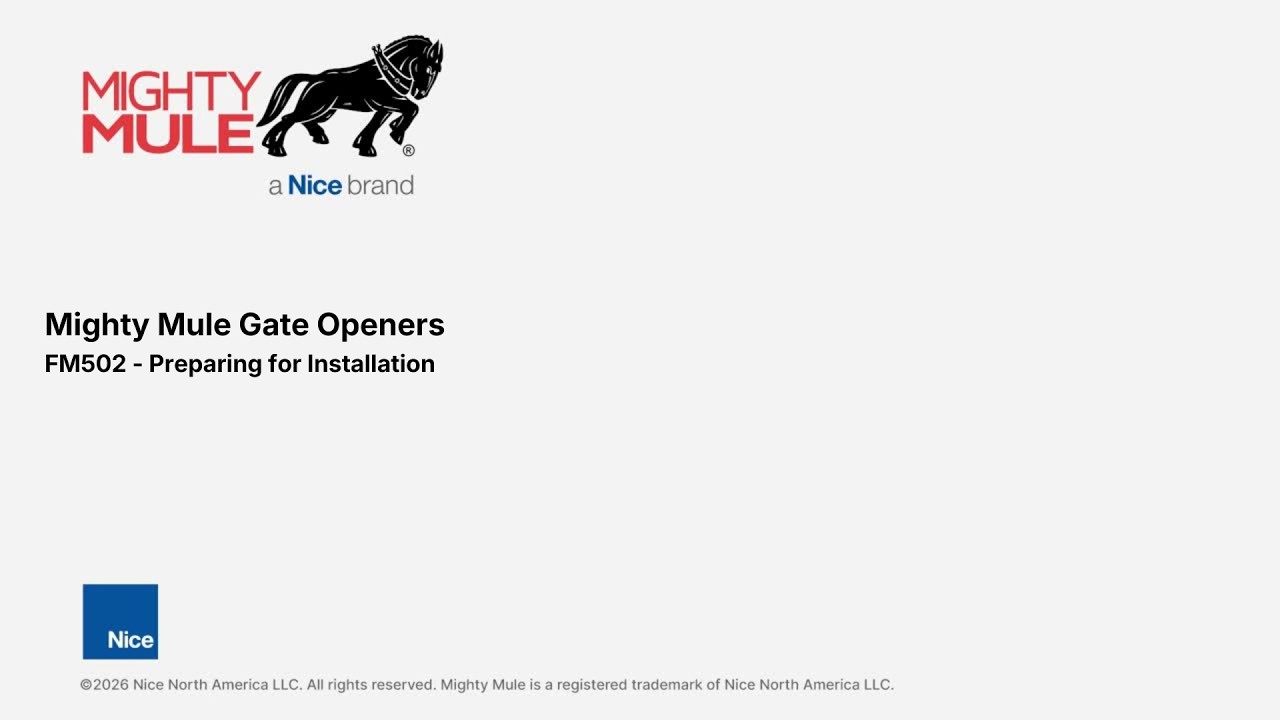 Mighty Mule FM502 - Preparing for Installation