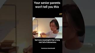 What your senior parents wish you understood #seniorcare #seniorwellness