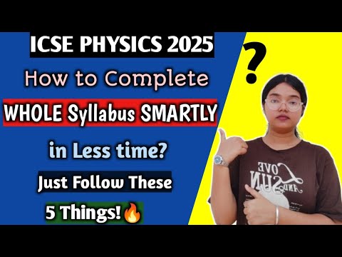 ICSE Physics 2025: