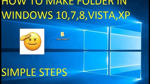 How to Create Folder in Windows 10/Windows 7/Windows 8