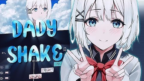 Easy Dady shake - Alight motion tutorial