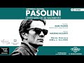 Pasolini Centenario de su nacimiento