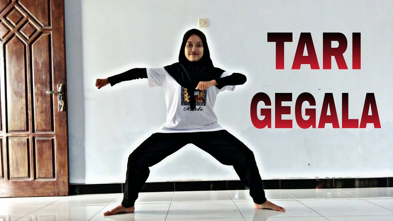 TARI GEGALA | Mudah ditiru dan dihafalkan