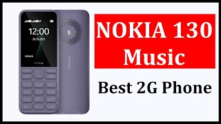 Nokia 130 Music feature phone best 2G Phone.