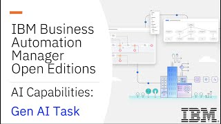 IBM Business Automation Manager Open Editions - Gen AI Task