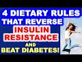 4 Dietary Rules that Reverse Insulin Resistance