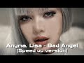 Anyma Lisa Bad Angel Sped Up Version 