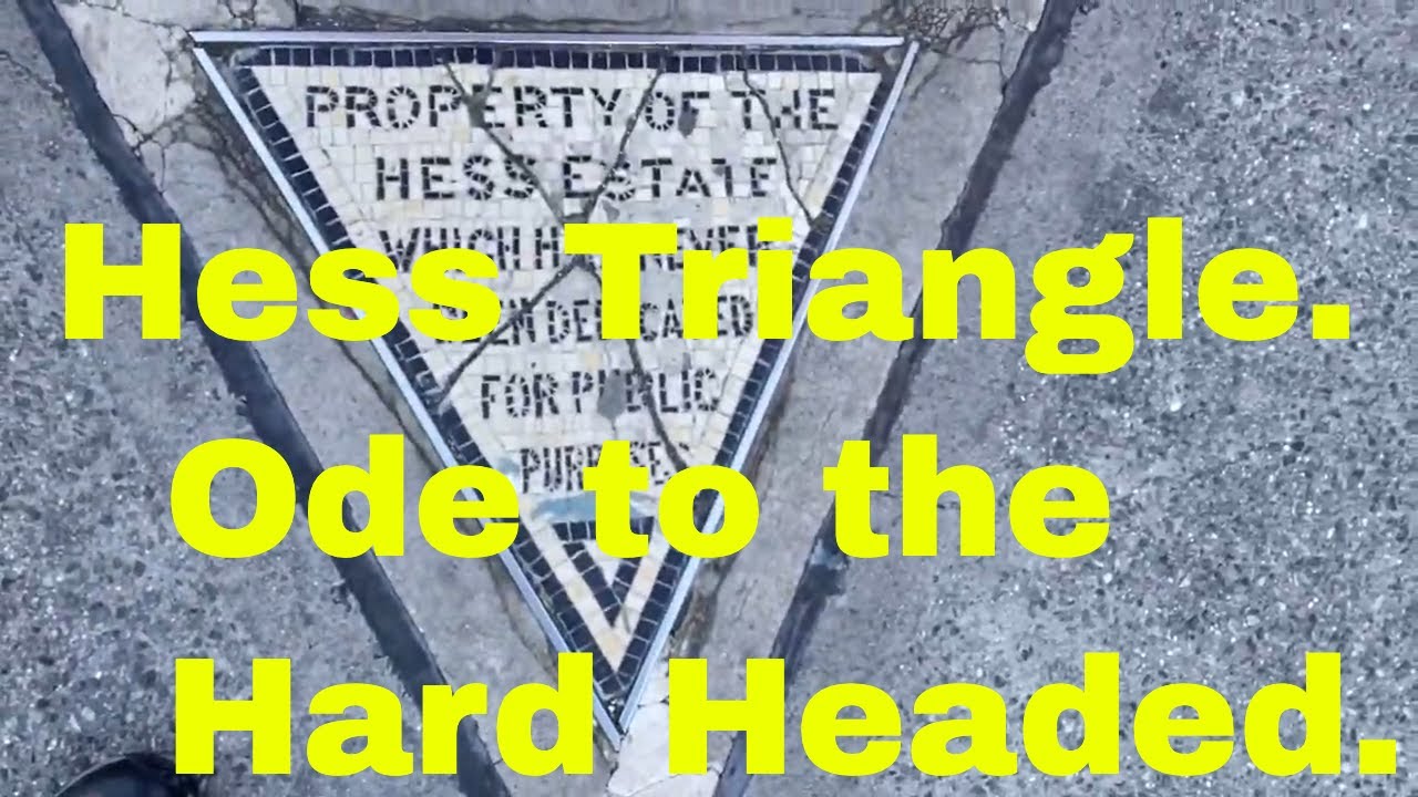 The Mystery of the Hess Triangle. Greenwich Village.