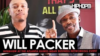 Will Packer Talks Young Entrepreneurs, T.I. in "Roots", & More at "Atlanta Hawks Mean Business"
