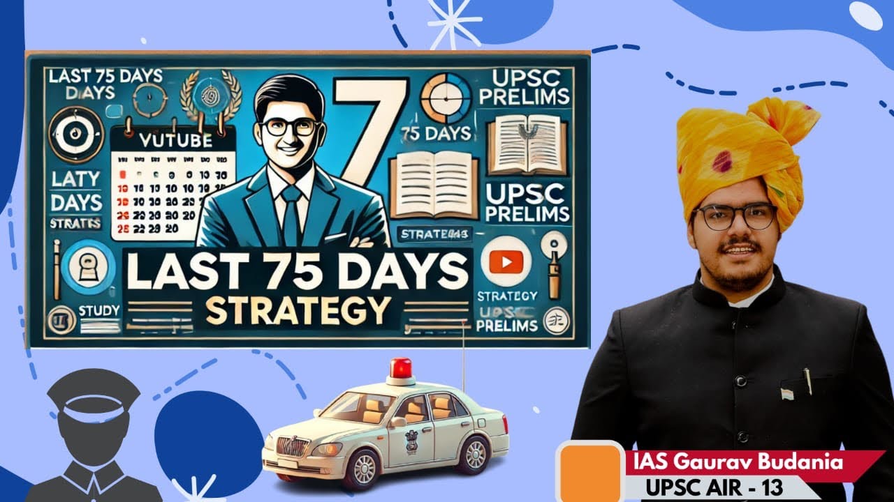 LAST 75 days for UPSC PRELIMS | STRATEGY | MISTAKES AND D-DAY 💪 - YouTube