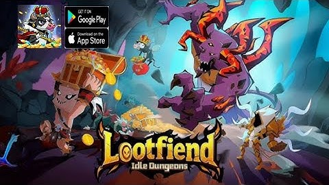 Lootfiend - Idle Dungeons Gameplay (Lanzamiento Oficial) & 3 Códigos - Android Idle RPG!