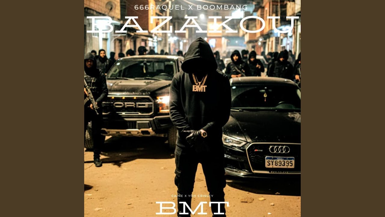 BAZAKOU (feat. 666RAQUEL/666ARMADA, BOOMBANG & Caine)
